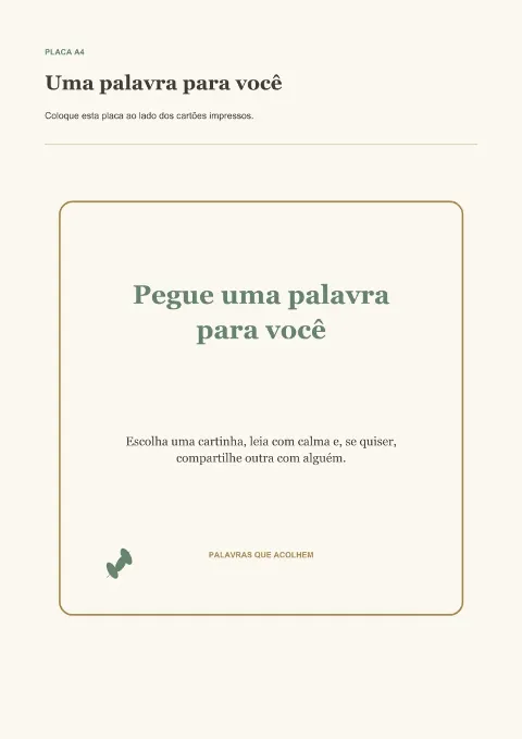Placa A4 do expositor com o texto Pegue uma palavra para você